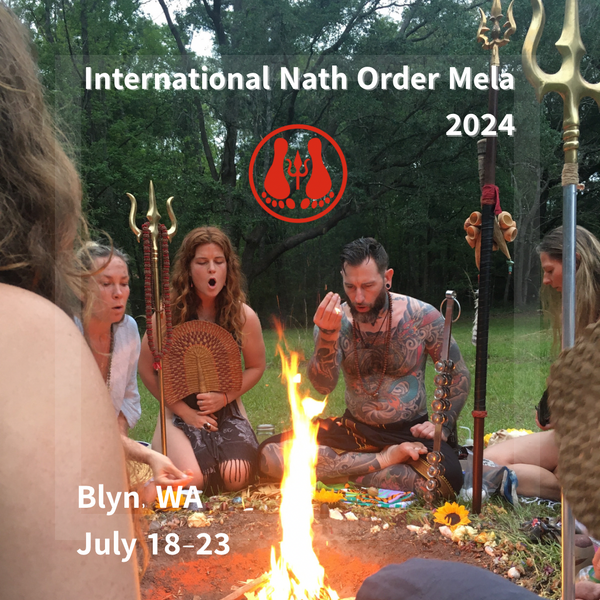 2024 International Nath Order Mela: Illumination of the Superfaculties -  Blyn, WA July 18 - 23 2024
